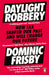 Daylight Robbery