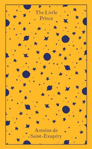 The Little Prince: And Letter to a Hostage (Penguin Clothbound Classics