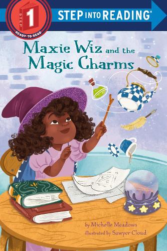 Maxie Wiz and the Magic Charms (Step into Reading