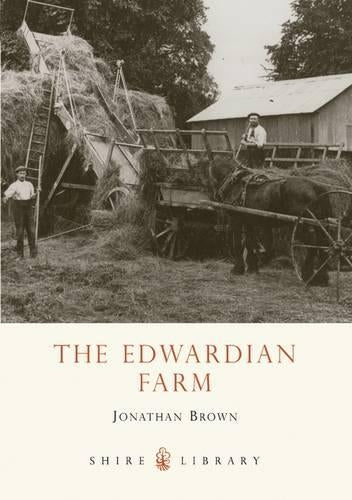 The Edwardian Farm