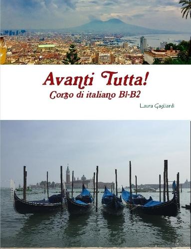 Avanti Tutta! Corso di italiano B1-B2