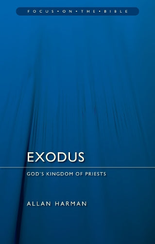 Exodus: God's Kingdom of Priests