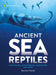 Ancient Sea Reptiles