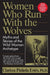 Women Who Run with the Wolves