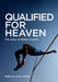 Qualified for Heaven