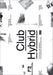 Club Hybrid