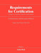 Requirements for Certification of Teachers, Counselors, Librarians, Administrators for Elementary and Secondary Schools, Eighty-Ninth Edition, 2024–2025