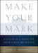 Make Your Mark