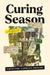Curing Season