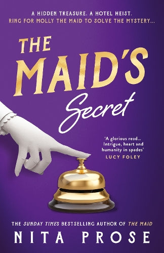 The Maid’s Secret: Gripping and utterly charming, the brand new mystery thriller novel for 2025 from the Sunday Times bestselling author of The Maid (A Molly the Maid mystery