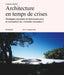 Architecture En Temps De Crise