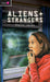 Aliens & Strangers