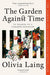 The Garden Against Time