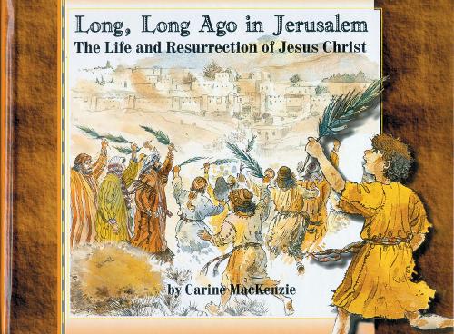 Long Long Ago in Jerusalem