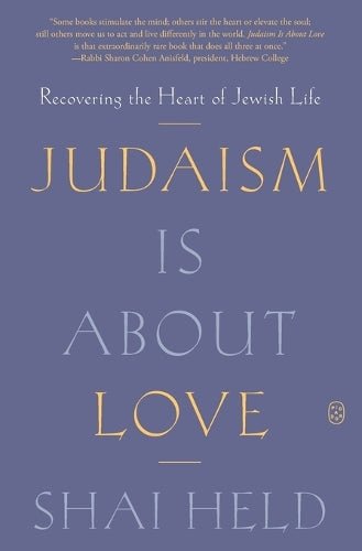 Judaism Is About Love