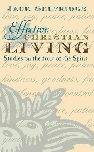 Effective Christian Living