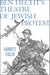 Ben Hecht's Theatre of Jewish Protest
