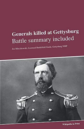 Generals Killed At Gettysburg