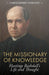 The Missionary of Knowledge