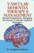 Vascular Dementia Therapy & Management