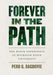 Forever in the Path