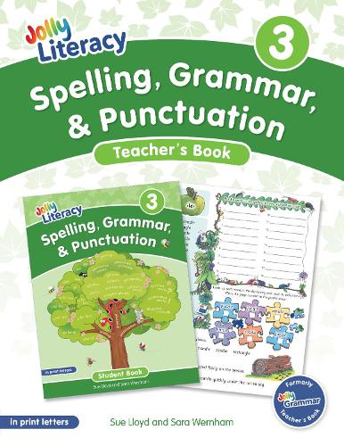 Spelling, Grammar, & Punctuation Teacher’s Book 3