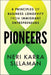 Pioneers