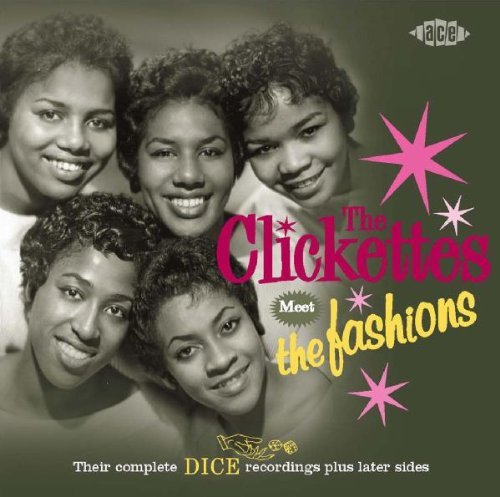 The Clickettes Meet the Fashions