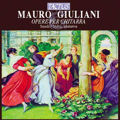 Mauro Giuliani: Opere Per Chitarra