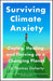 Surviving Climate Anxiety