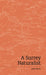 A Surrey Naturalist