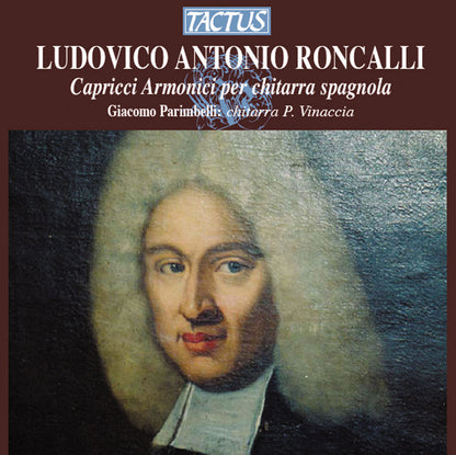 Ludovico Antonio Roncalli: Capricci Armonici Per Chitarra...
