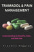 Tramadol and Pain Management