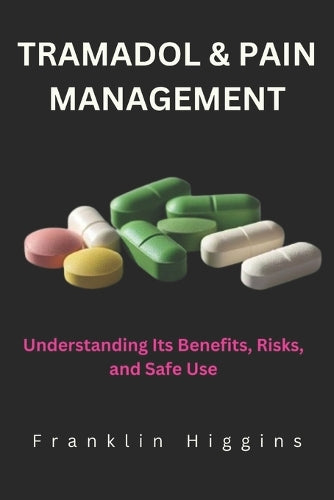 Tramadol and Pain Management
