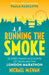 Running the Smoke