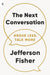 The Next Conversation