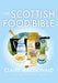 The Scottish Food Bible