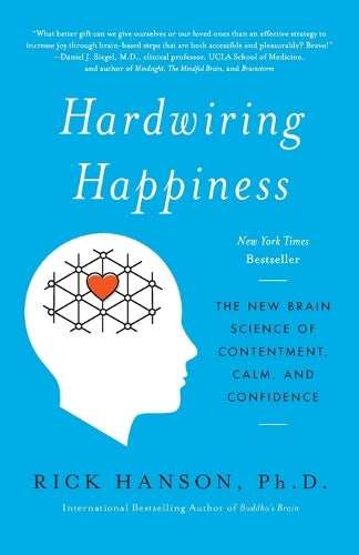 Hardwiring Happiness