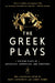 The Greek Plays