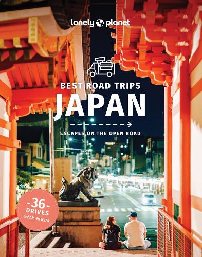 Lonely Planet Best Road Trips Japan (Road Trips Guide