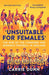 'Unsuitable for Females'
