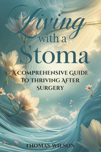 Living with a Stoma