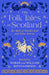 The Folk Tales of Scotland