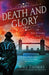 Death and Glory
