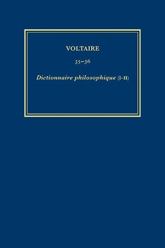 Œuvres complètes de Voltaire (Complete Works of Voltaire) 35-36
