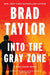 Into the Gray Zone