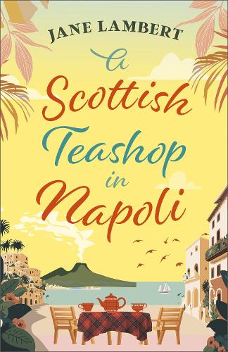 A Scottish Teashop in Napoli