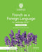Cambridge IGCSE™ French as a Foreign Language Coursebook with Audio CDs (2) and Digital Access (2 Years)