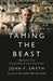 Taming the Beast