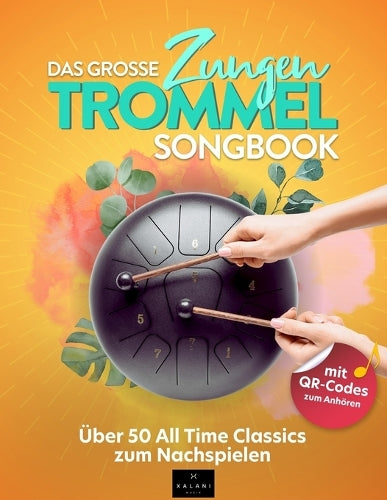 Das große Zungentrommel Songbook